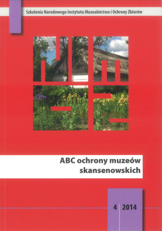 ABC ochrony muzeów skansenowskich